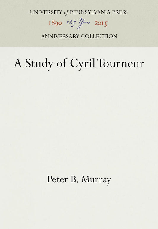 A Study of Cyril Tourneur