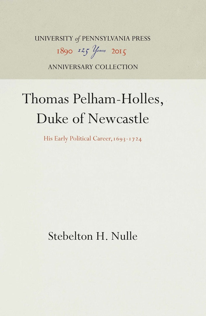 Cover image for Thomas Pelham-Holles, Duke of Newcastle ISBN 9781512804973