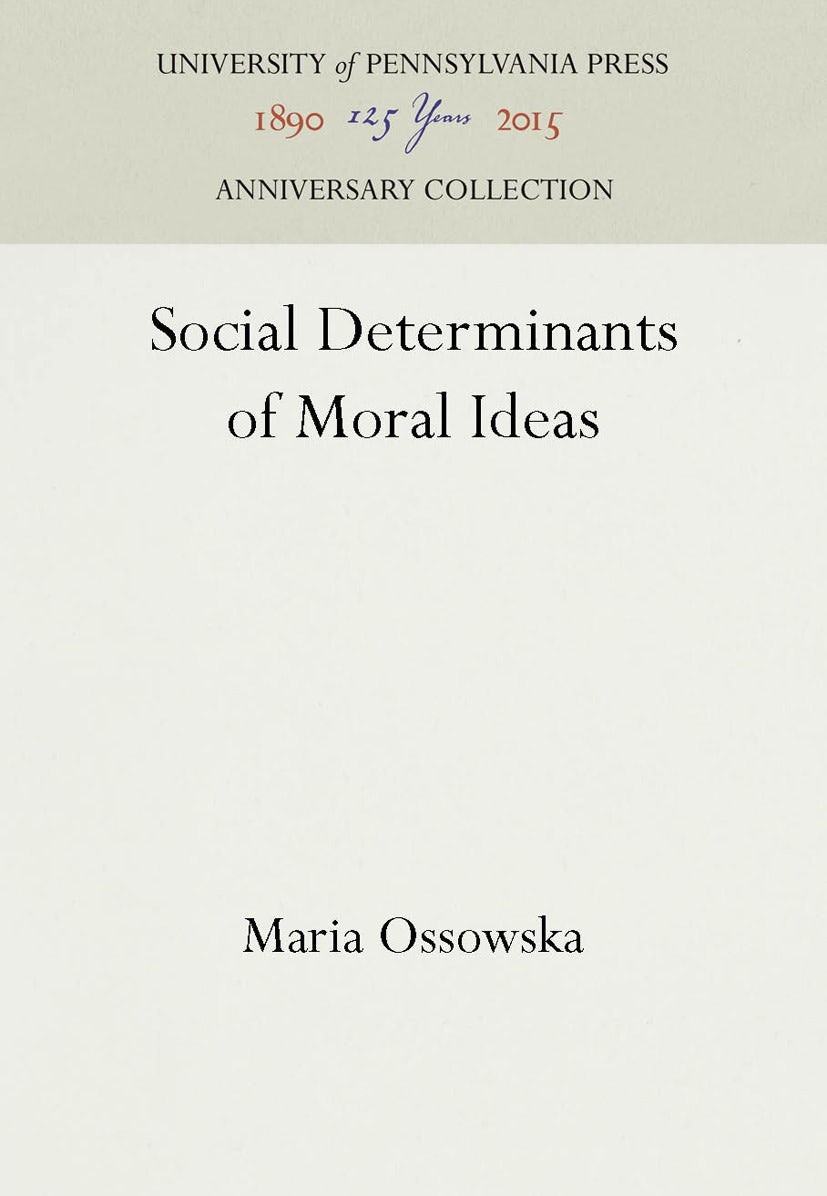 Book cover image for Social Determinants of Moral Ideas ISBN: 9781512805147