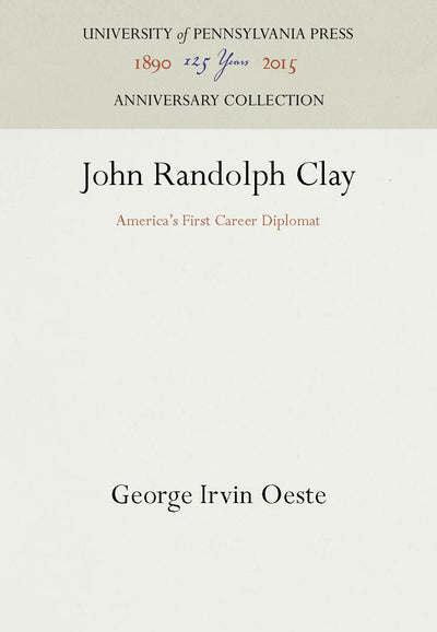 Cover image for John Randolph Clay, isbn: 9781512805161