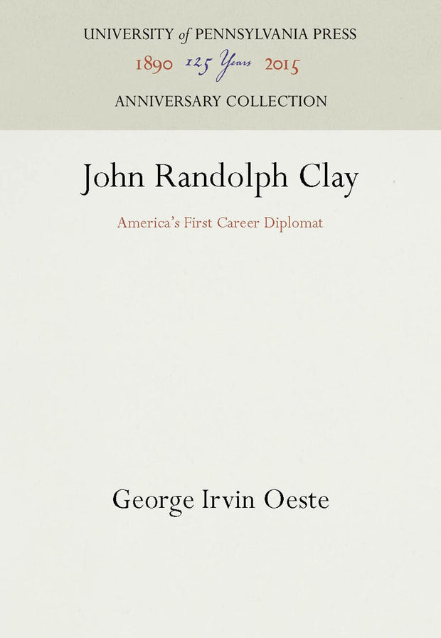 Cover image for John Randolph Clay, isbn: 9781512805161