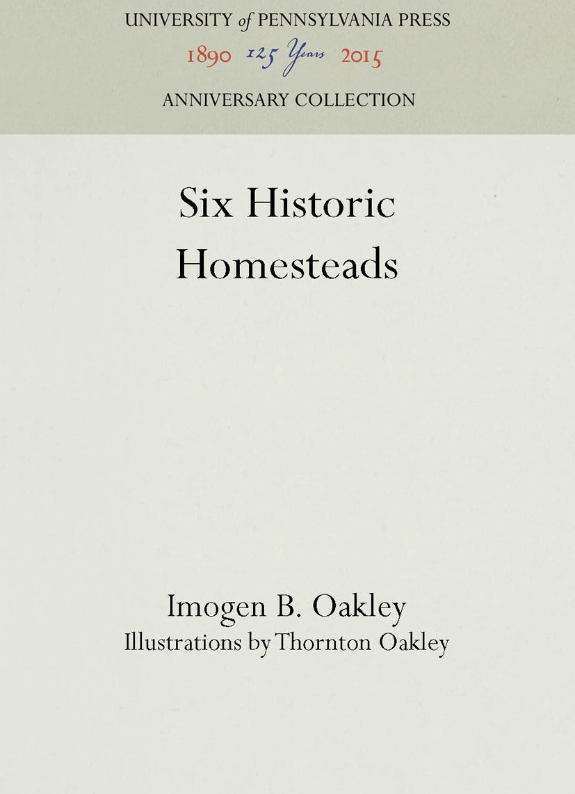 Six Historic Homesteads
