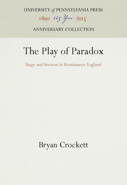 The Play of Paradox