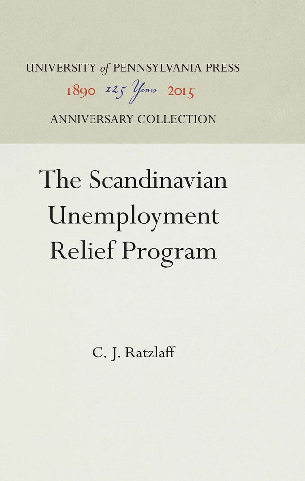 Cover image for The Scandinavian Unemployment Relief Program, isbn: 9781512805611
