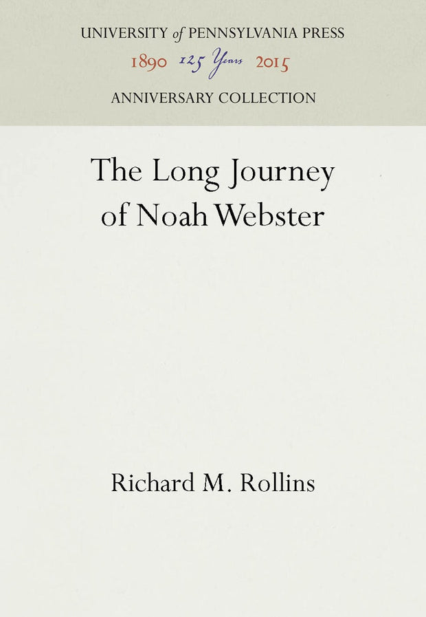 Cover image for The Long Journey of Noah Webster, isbn: 9781512805666