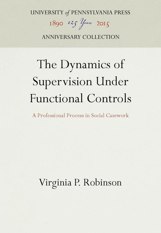 The Dynamics of Supervision Under Functional Controls