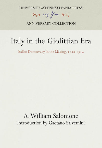 Cover image for Italy in the Giolittian Era, isbn: 9781512806168