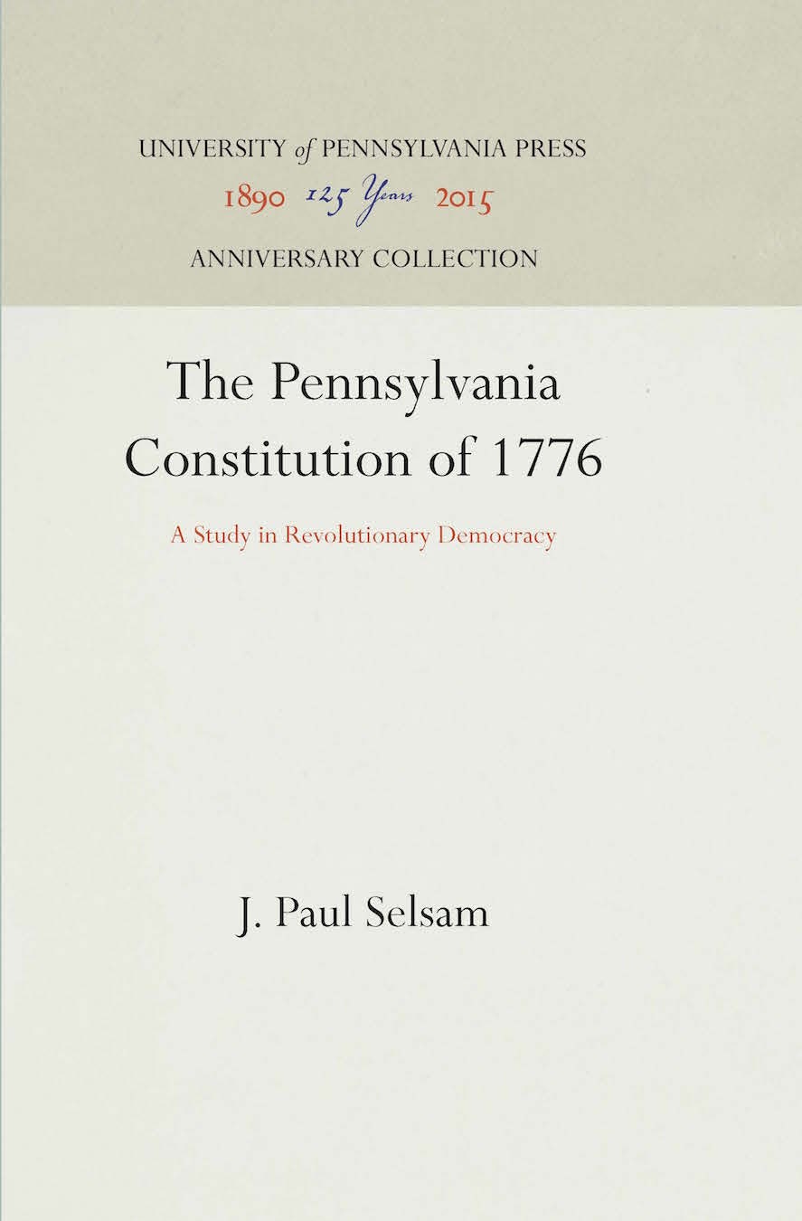 Book cover image for The Pennsylvania Constitution of 1776 ISBN: 9781512806373