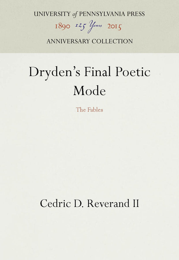 Cover image for Dryden's Final Poetic Mode, isbn: 9781512806717