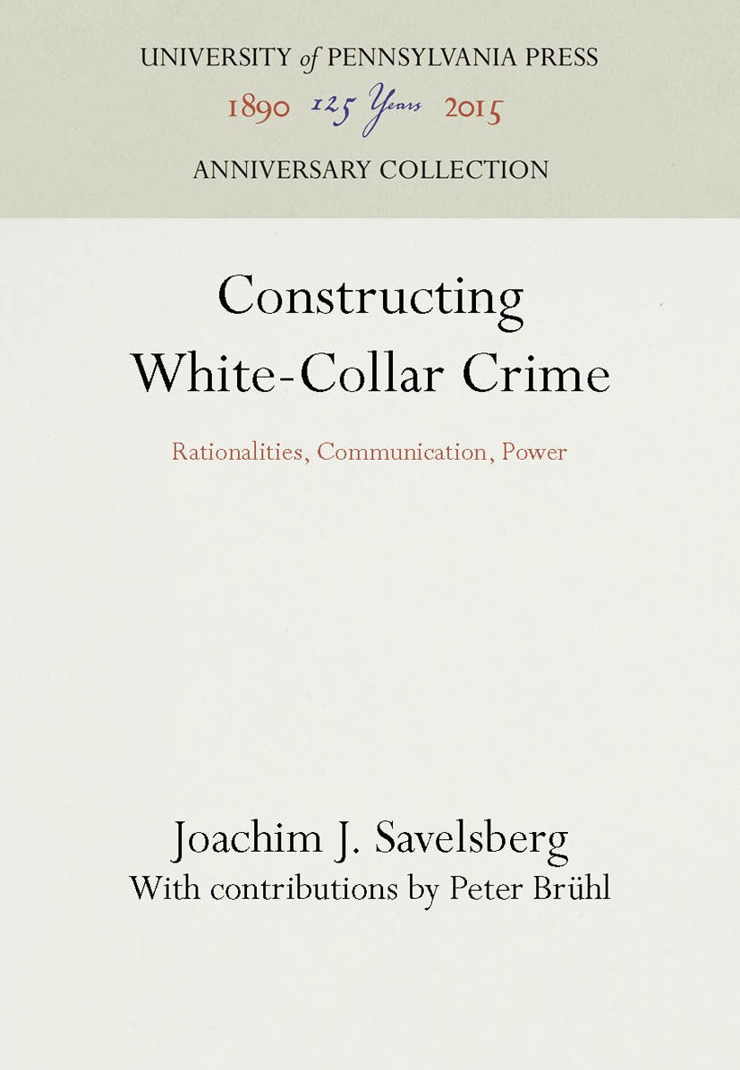 Book cover image for Constructing White-Collar Crime ISBN: 9781512806755