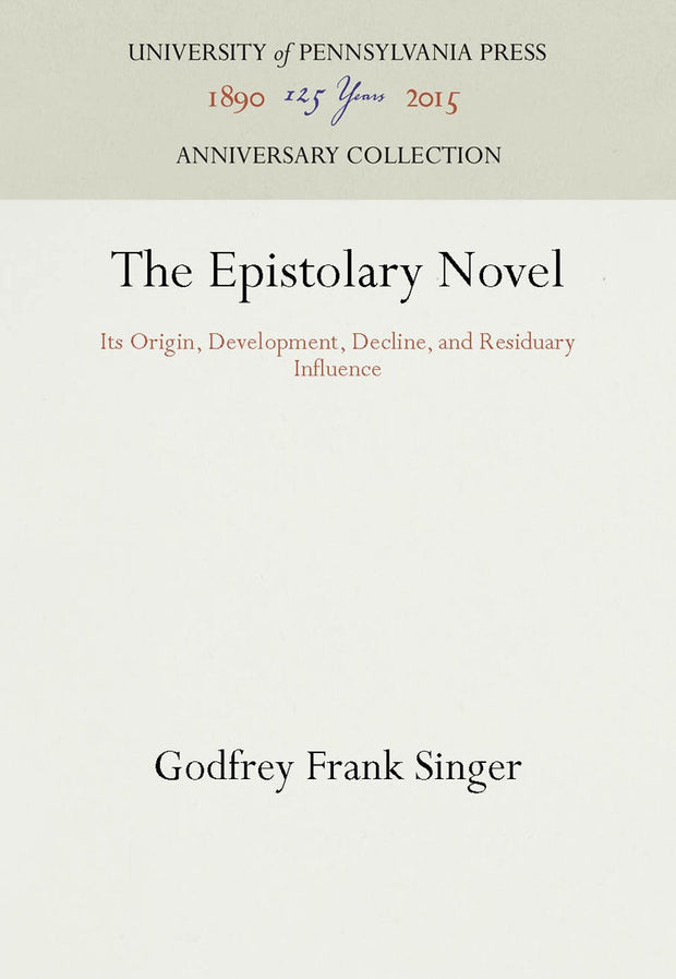 Cover image for The Epistolary Novel, isbn: 9781512806984