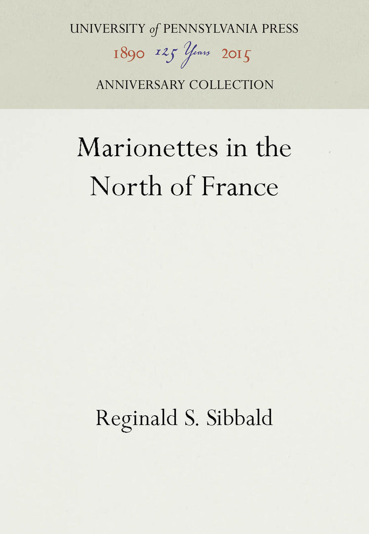 Cover image for Marionettes in the North of France ISBN 9781512807066