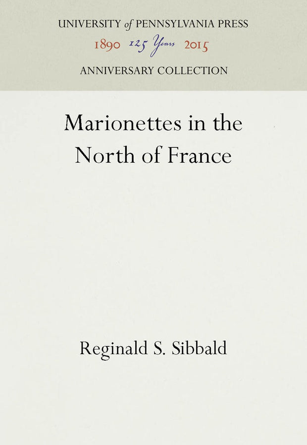 Cover image for Marionettes in the North of France, isbn: 9781512807066