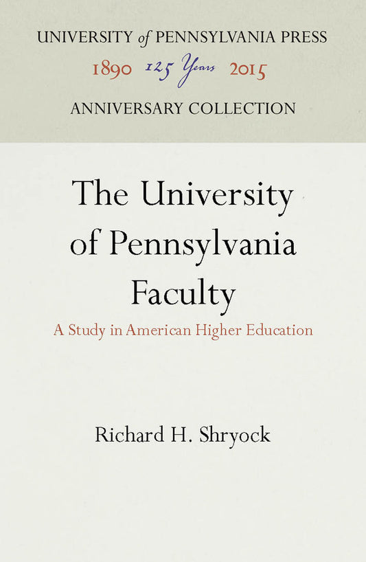 The University of Pennsylvania Faculty