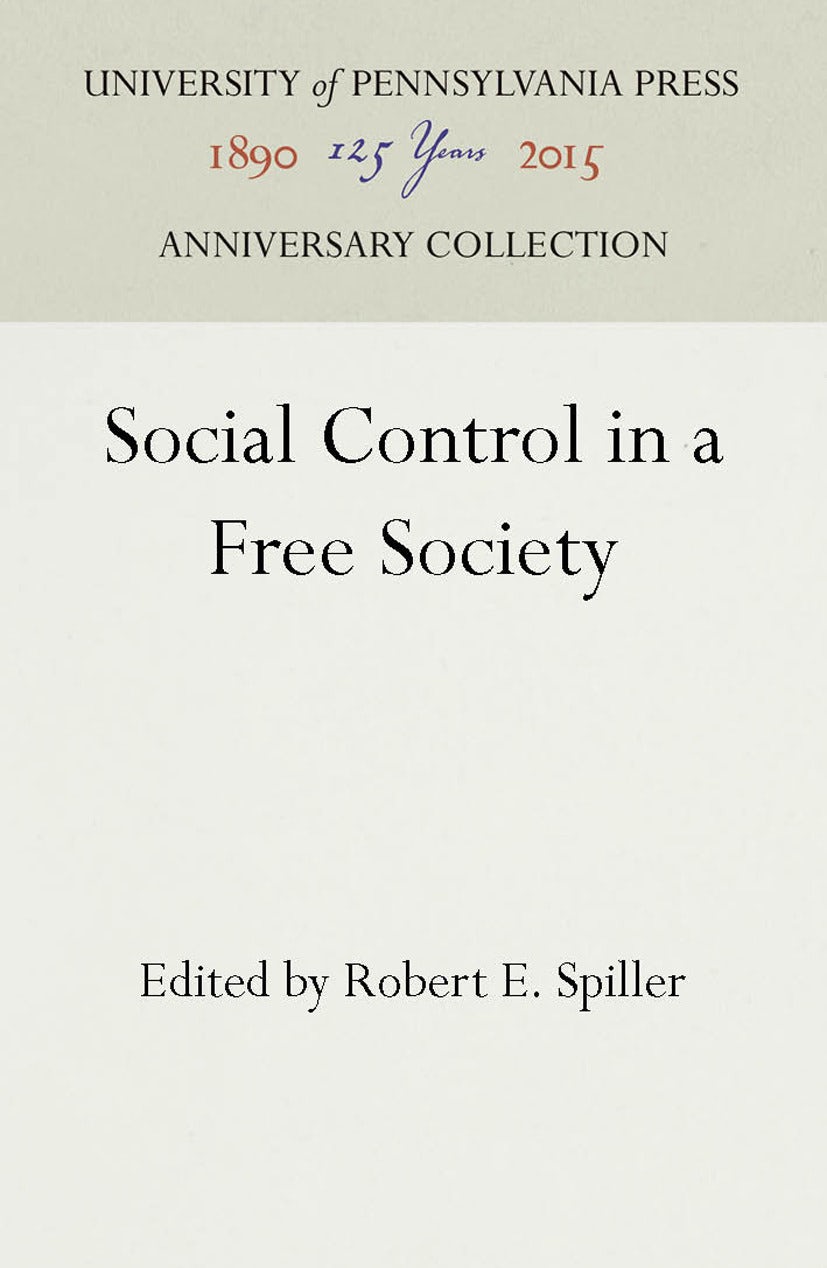 Book cover image for Social Control in a Free Society ISBN: 9781512807424