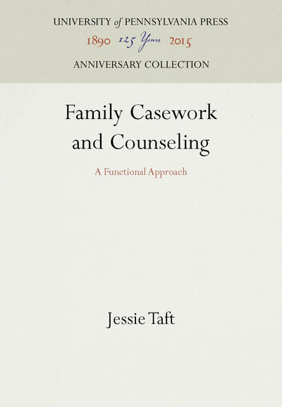 Cover image for Family Casework and Counseling, isbn: 9781512807714