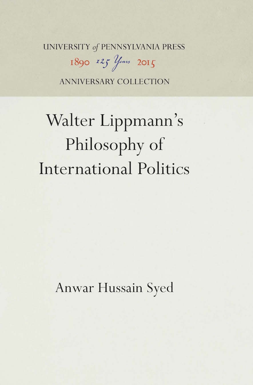 Book cover image for Walter Lippmann's Philosophy of International Politics ISBN: 9781512807721