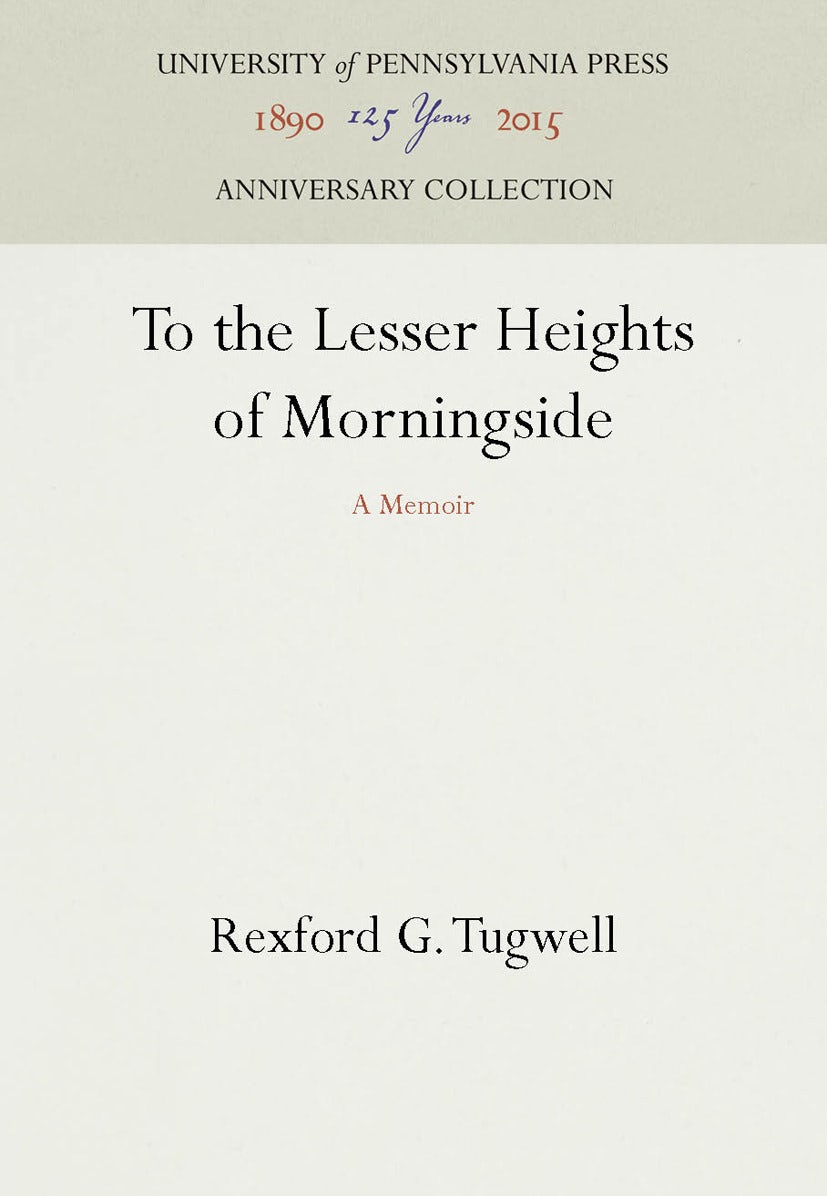 Book cover image for To the Lesser Heights of Morningside ISBN: 9781512807875