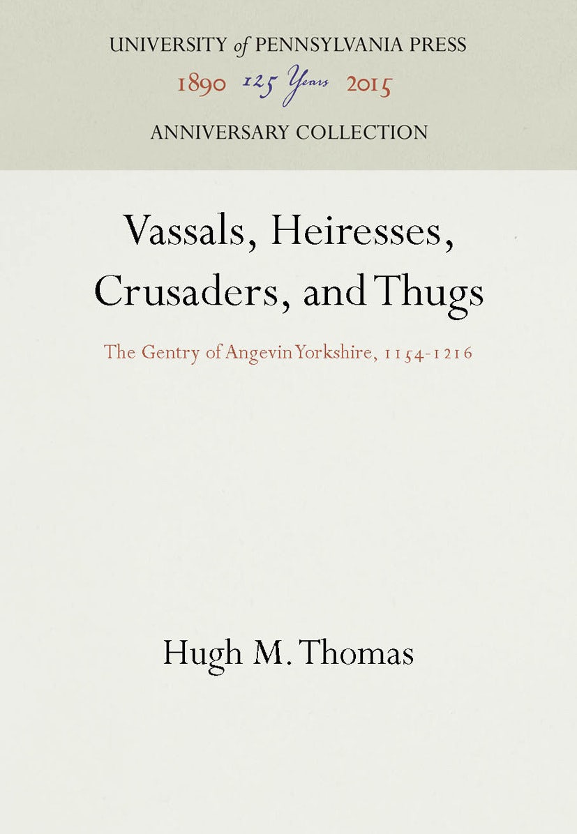 Book cover image for Vassals, Heiresses, Crusaders, and Thugs ISBN: 9781512807882