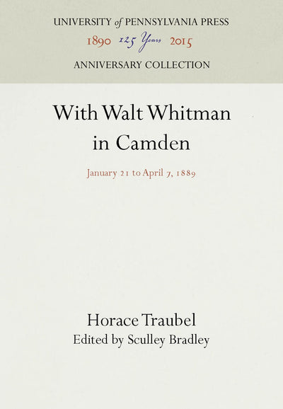 Cover image for With Walt Whitman in Camden, isbn: 9781512807929