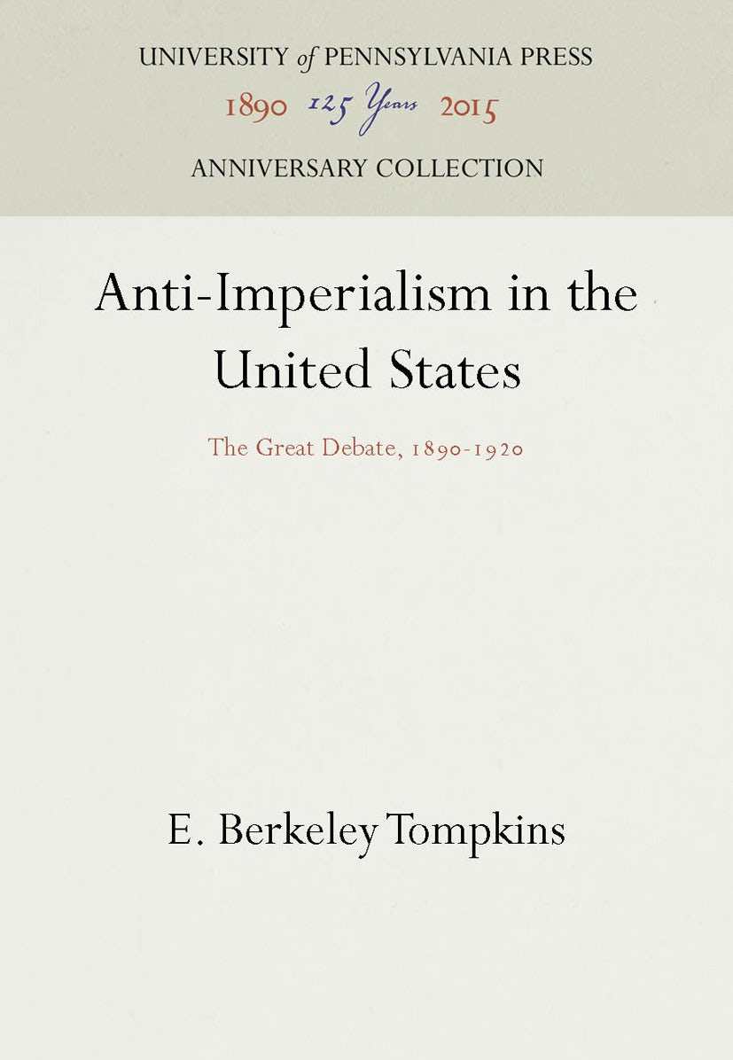 Book cover image for Anti-Imperialism in the United States ISBN: 9781512807998