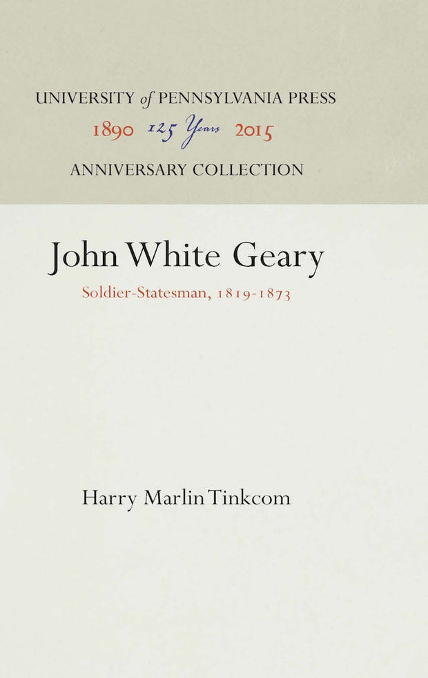 Cover image for John White Geary, isbn: 9781512808049