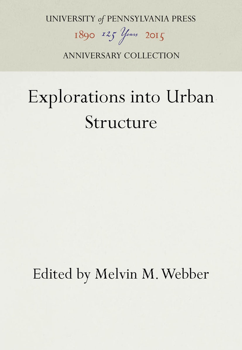 Book cover image for Explorations into Urban Structure ISBN: 9781512808063