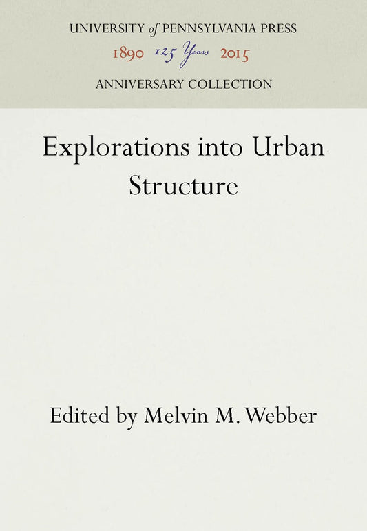 Explorations into Urban Structure