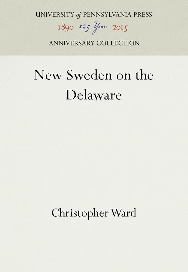 Cover image for New Sweden on the Delaware, isbn: 9781512808124