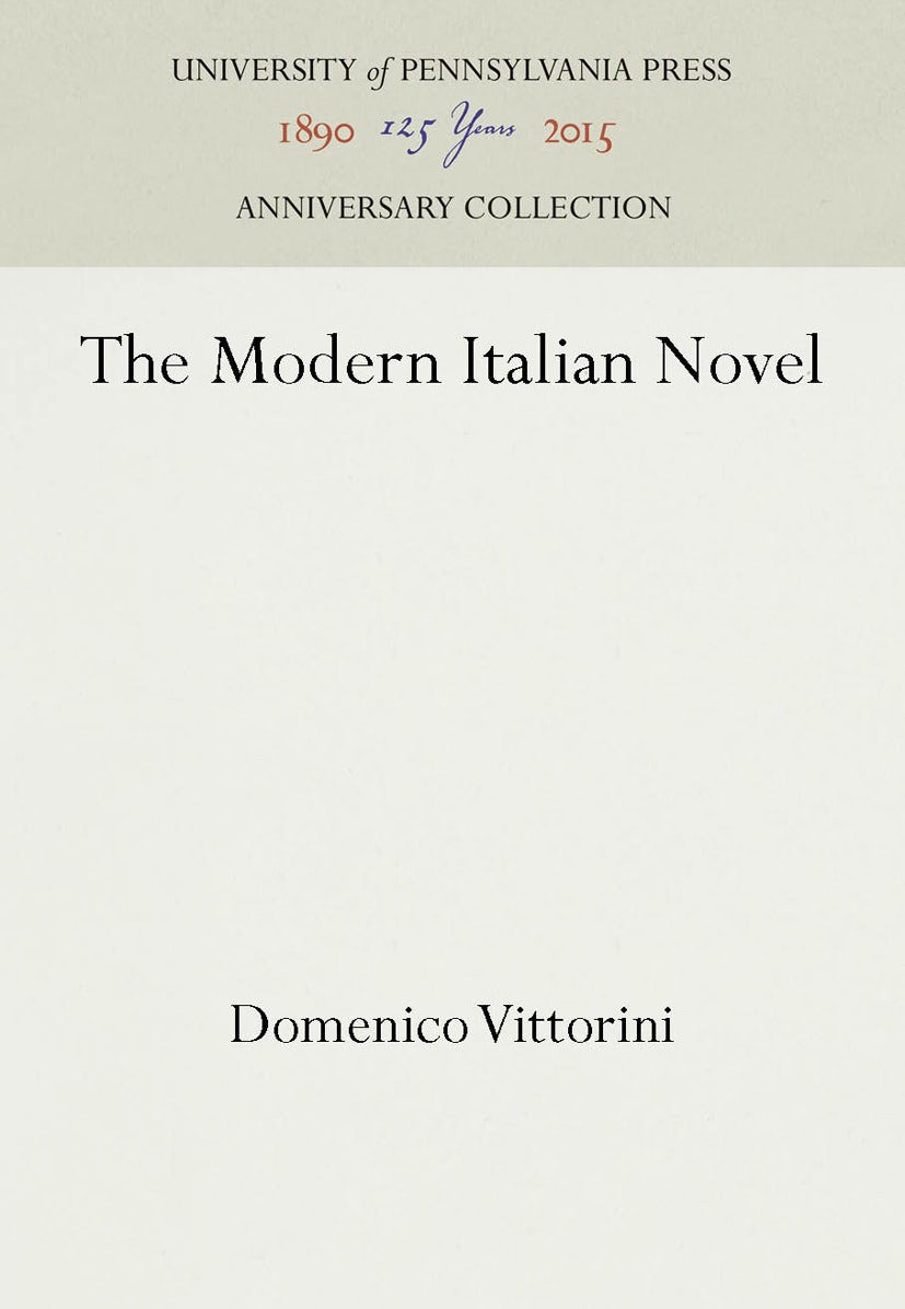 Book cover image for The Modern Italian Novel ISBN: 9781512808322
