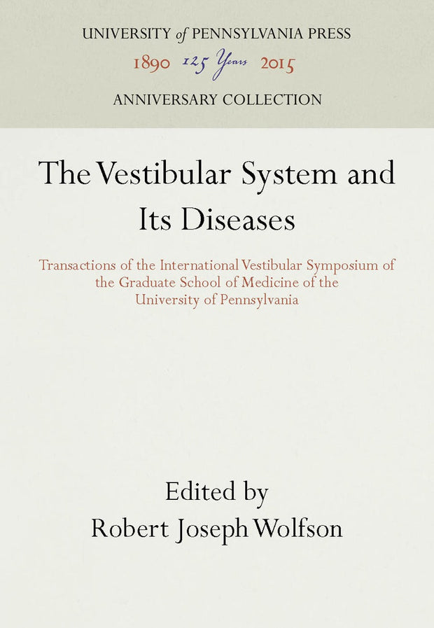 Cover image for The Vestibular System and Its Diseases, isbn: 9781512808681