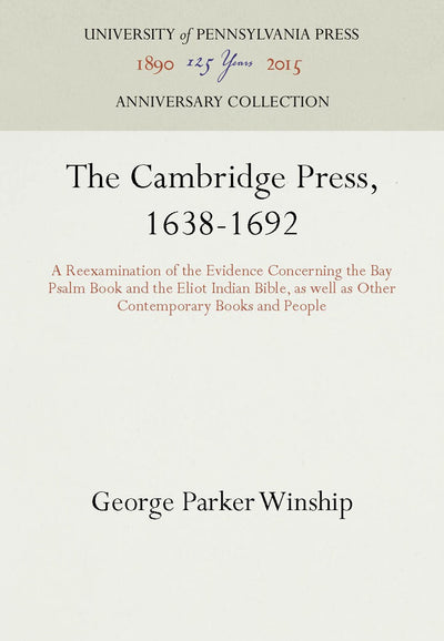 Cover image for The Cambridge Press, 1638-1692, isbn: 9781512808797