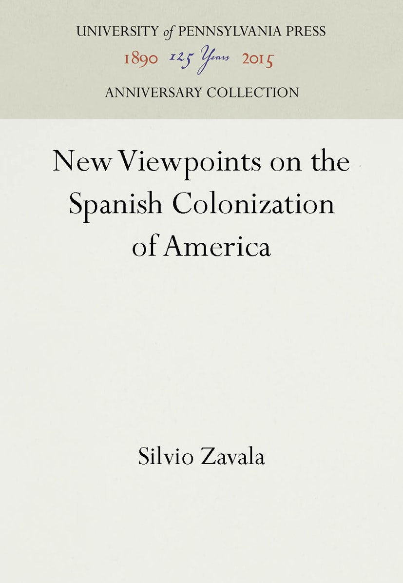 Book cover image for New Viewpoints on the Spanish Colonization of America ISBN: 9781512809114