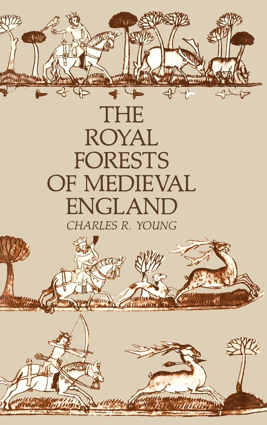 Book cover image for The Royal Forests of Medieval England ISBN: 9781512809183