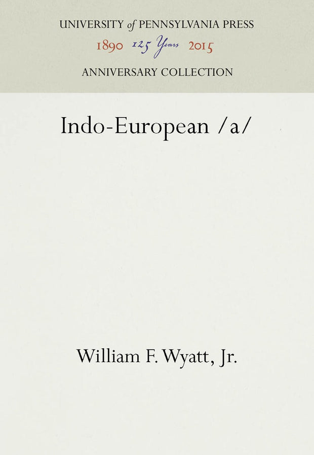 Cover image for Indo-European /a/, isbn: 9781512809206