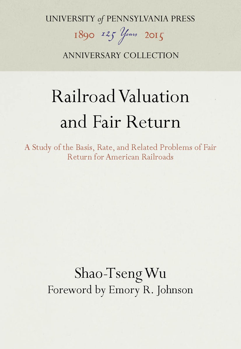 Book cover image for Railroad Valuation and Fair Return ISBN: 9781512809237