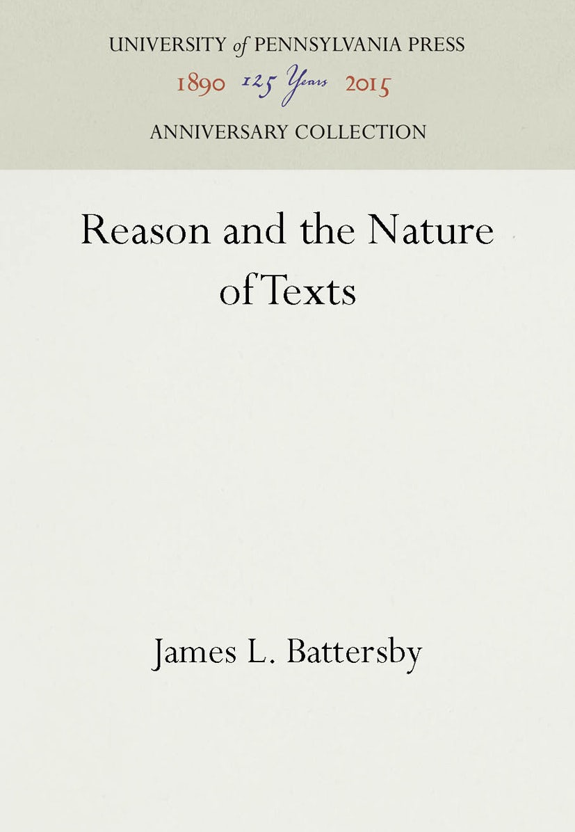 Book cover image for Reason and the Nature of Texts ISBN: 9781512809367