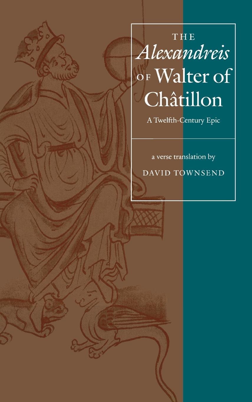 Book cover image for The "Alexandreis" of Walter of Châtilon ISBN: 9781512809473