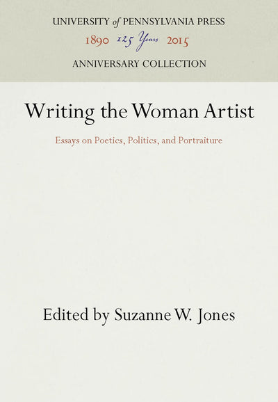 Cover image for Writing the Woman Artist, isbn: 9781512809596
