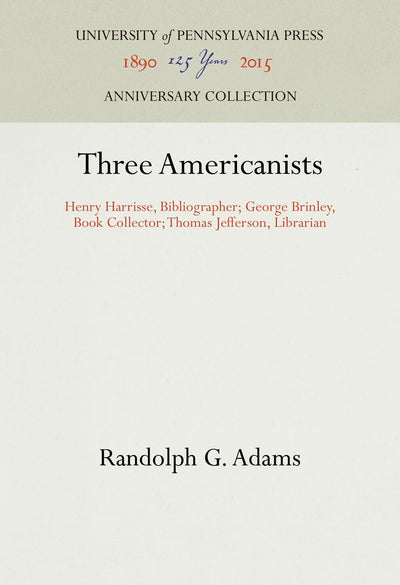 Cover image for Three Americanists, isbn: 9781512809770