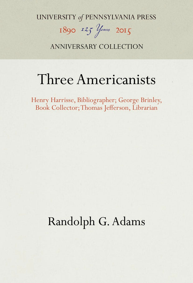 Cover image for Three Americanists, isbn: 9781512809770