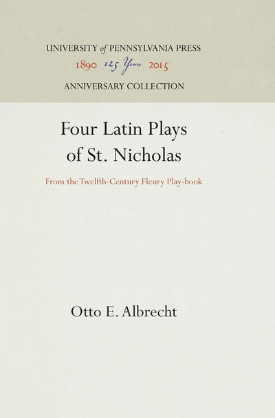 Cover image for Four Latin Plays of St. Nicholas, isbn: 9781512809817
