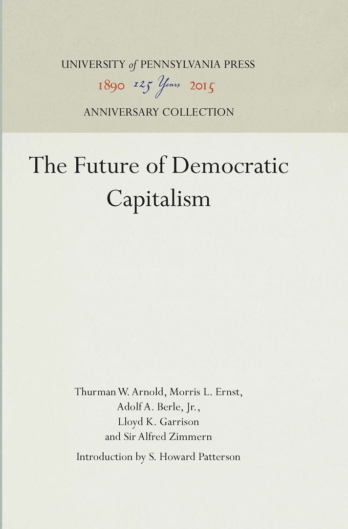 Cover image for The Future of Democratic Capitalism ISBN 9781512809923