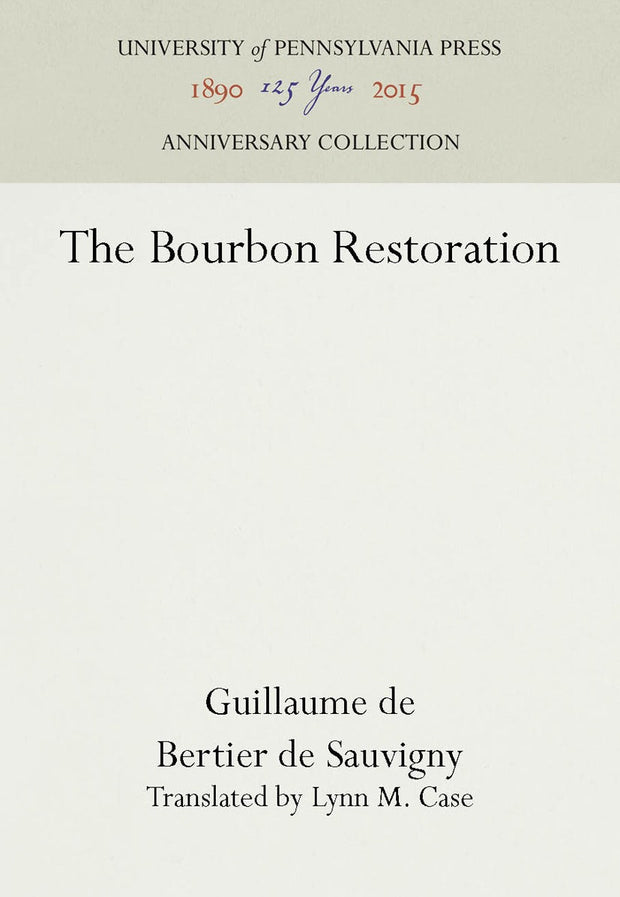 Cover image for The Bourbon Restoration, isbn: 9781512810240