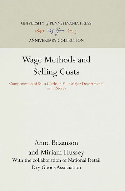 Cover image for Wage Methods and Selling Costs, isbn: 9781512810301