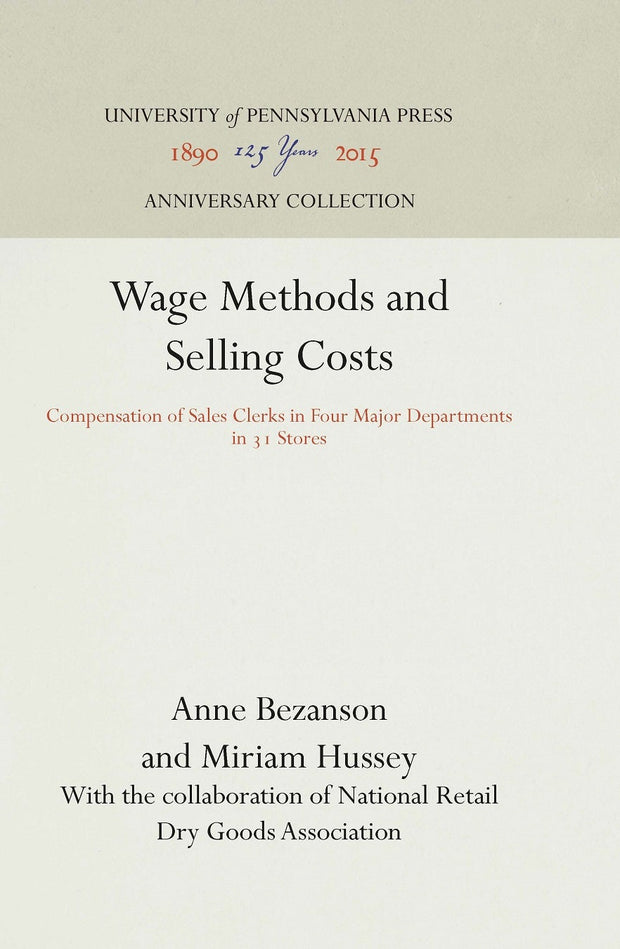 Cover image for Wage Methods and Selling Costs, isbn: 9781512810301