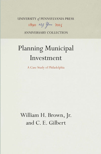 Cover image for Planning Municipal Investment, isbn: 9781512810714