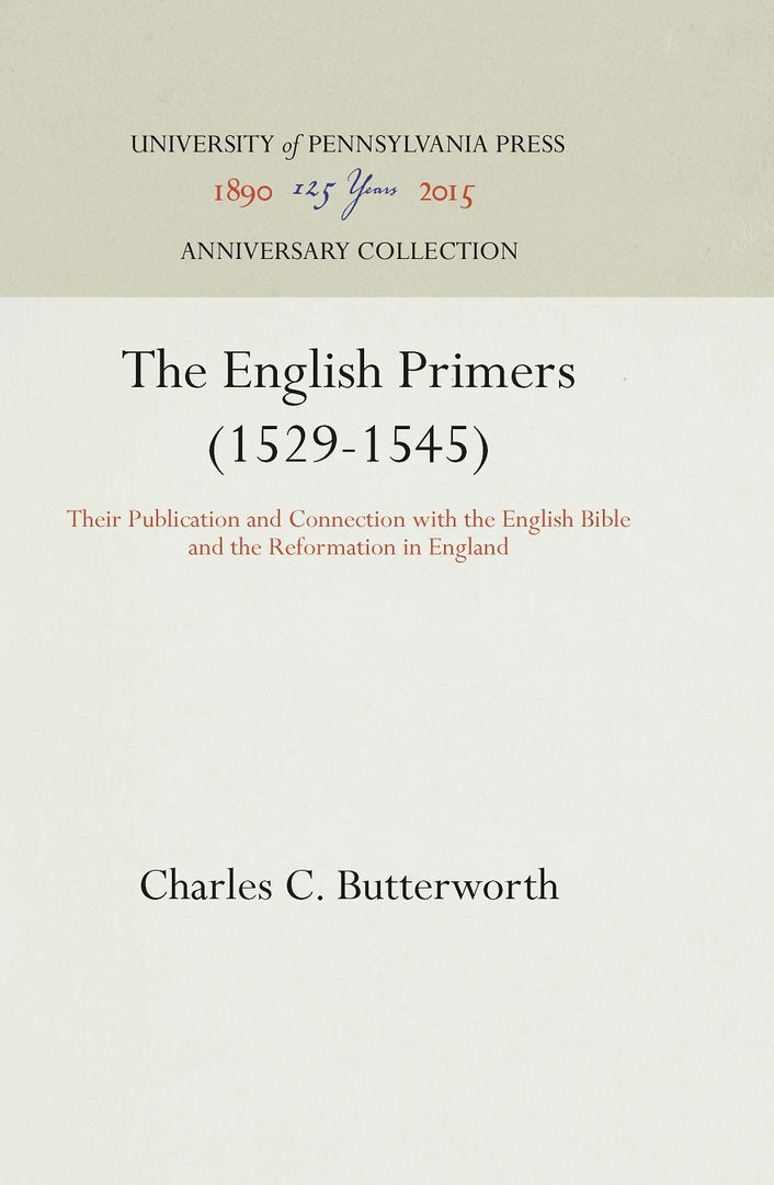 Cover image for The English Primers (1529-1545) ISBN 9781512810820