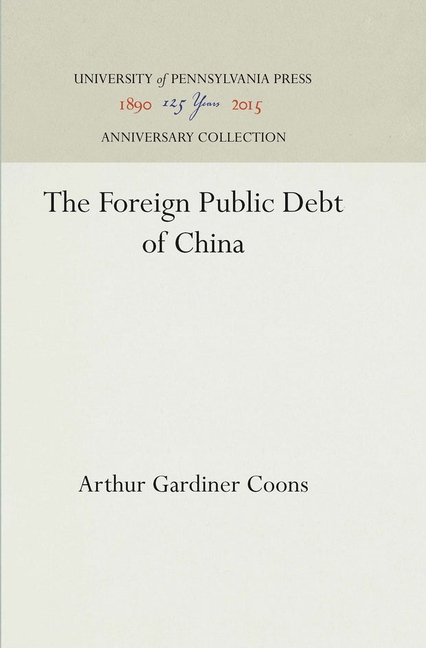 Cover image for The Foreign Public Debt of China, isbn: 9781512811070