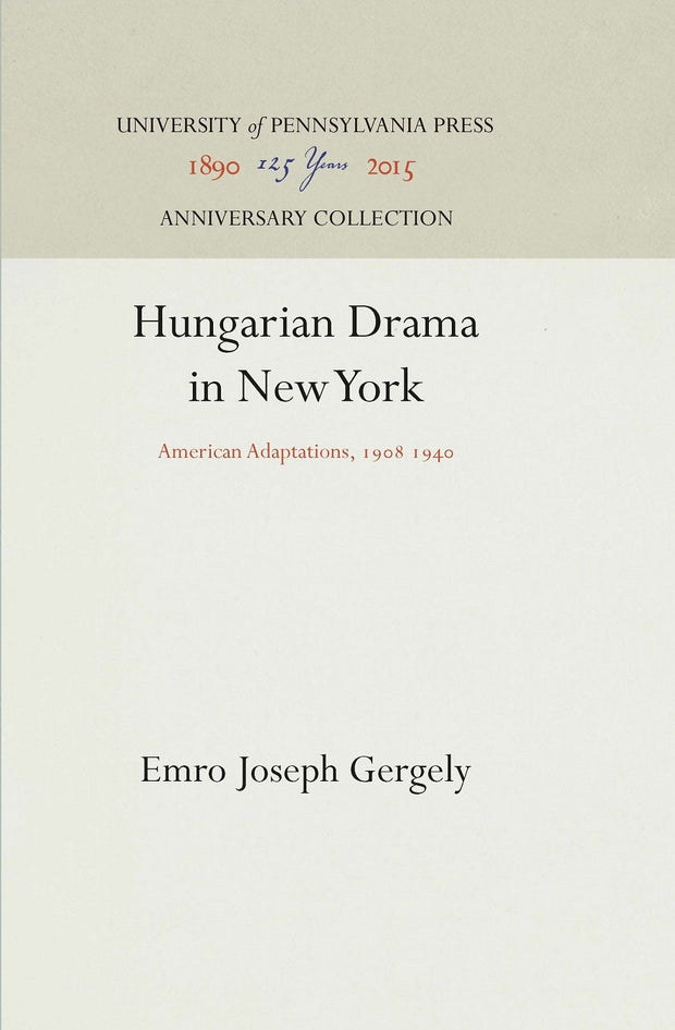Cover image for Hungarian Drama in New York, isbn: 9781512811773